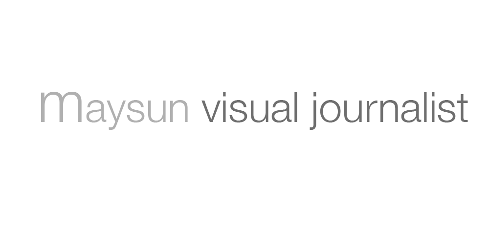 Maysun Visual Journalist & Storyteller